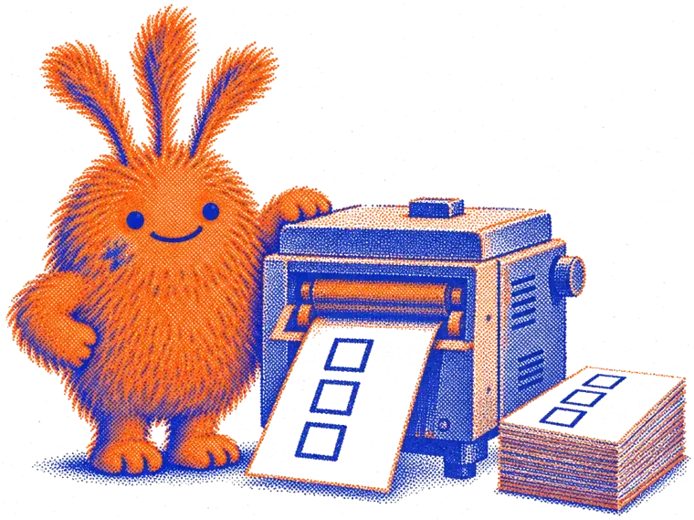 Nuffo next to a risograph printer feeding out a sheet with three empty checkboxes