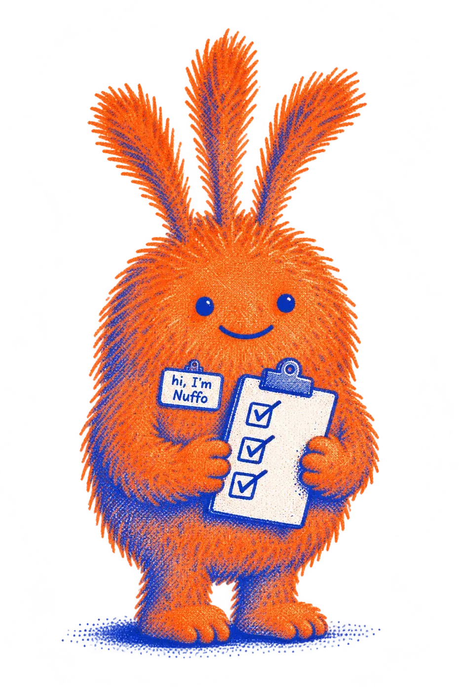 Nuffo, a fuzzy orange monster with three tufts, holding a clipboard with three ticked boxes